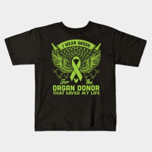 I Wear Green For The Organ Donor - Organ Donation Awareness Kids T-Shirt